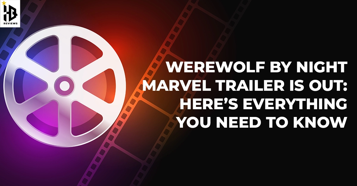 Werewolf by Night Marvel Trailer